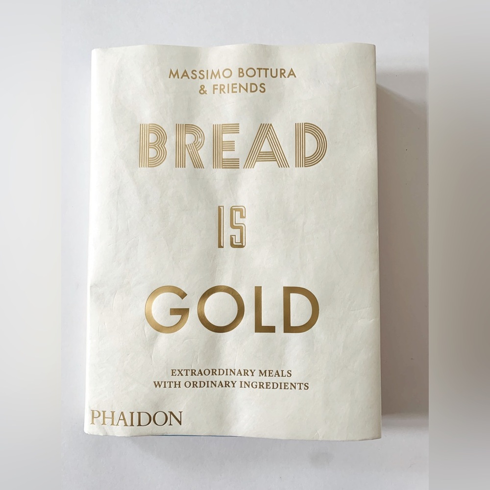 Bread is Gold